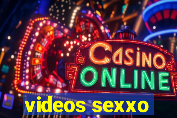 videos sexxo