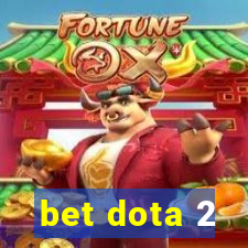 bet dota 2