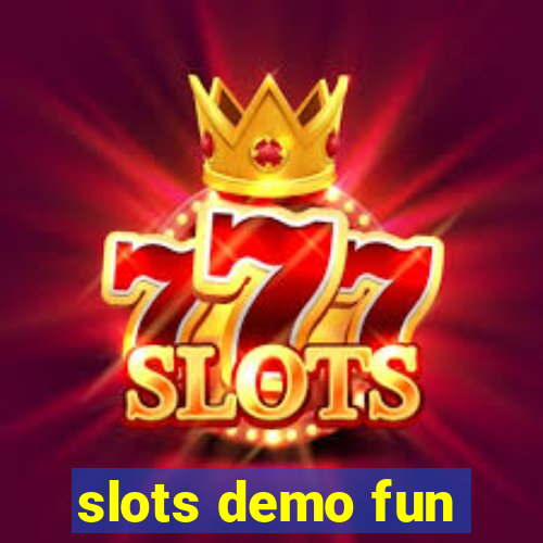 slots demo fun