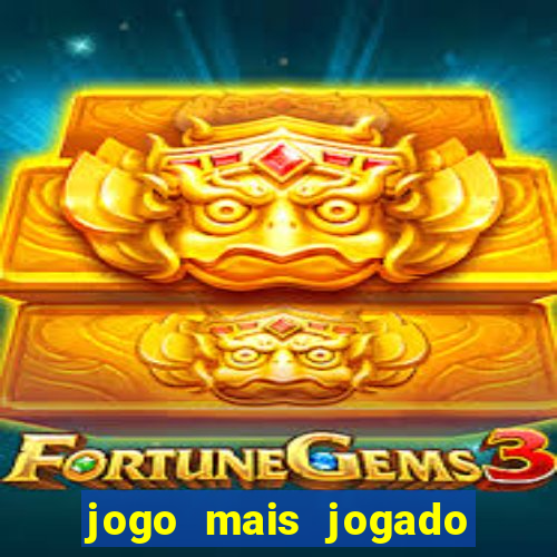 jogo mais jogado na china