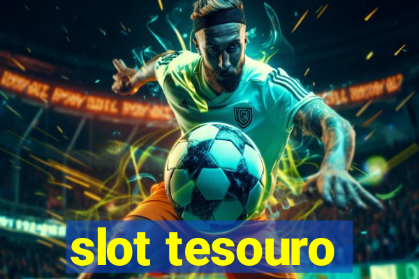 slot tesouro