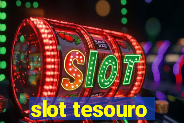 slot tesouro