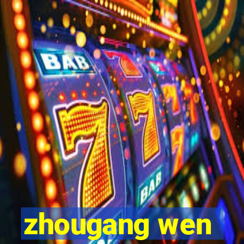 zhougang wen