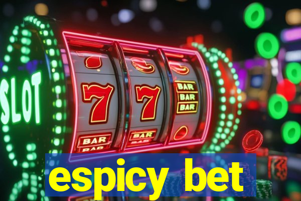 espicy bet