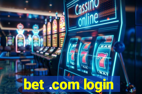 bet .com login