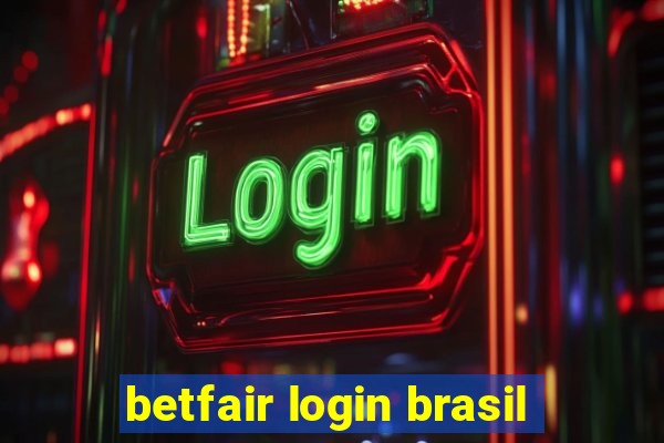 betfair login brasil