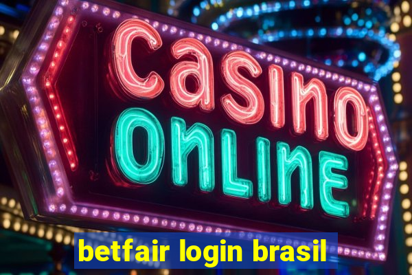 betfair login brasil