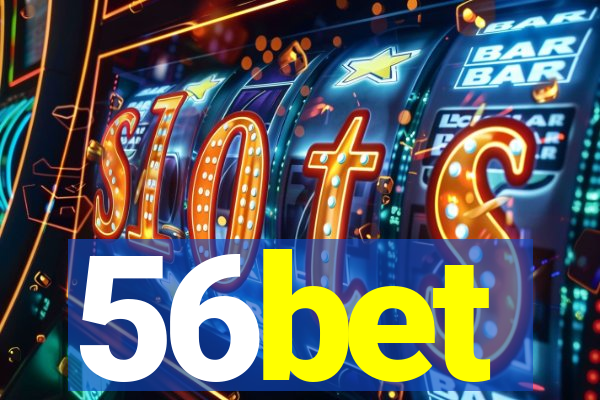 56bet