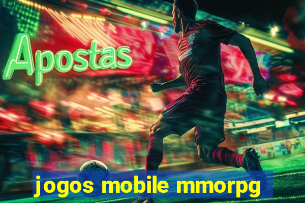 jogos mobile mmorpg