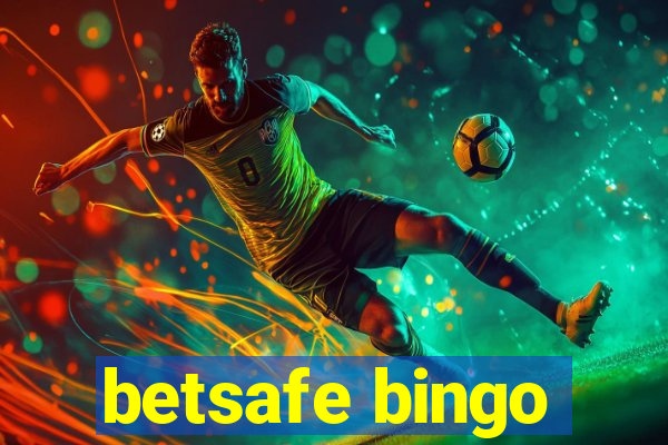 betsafe bingo