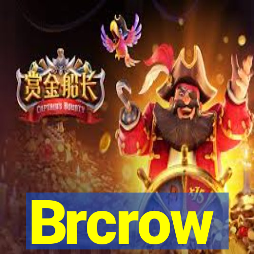 Brcrow