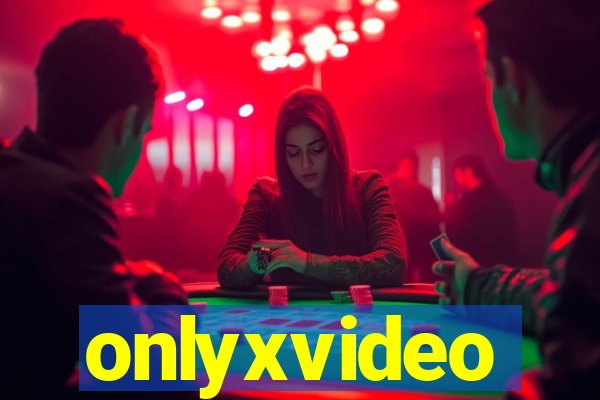 onlyxvideo