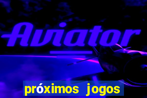 próximos jogos inter brasileir?o