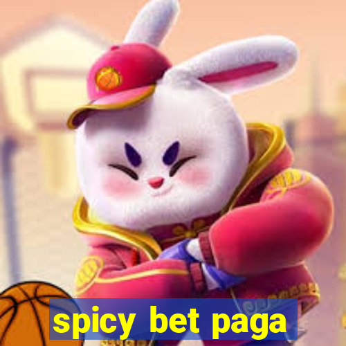 spicy bet paga