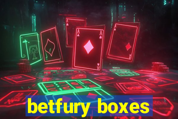 betfury boxes