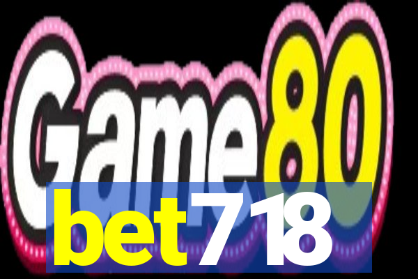 bet718