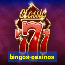 bingos casinos