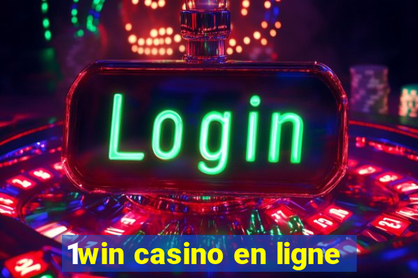 1win casino en ligne