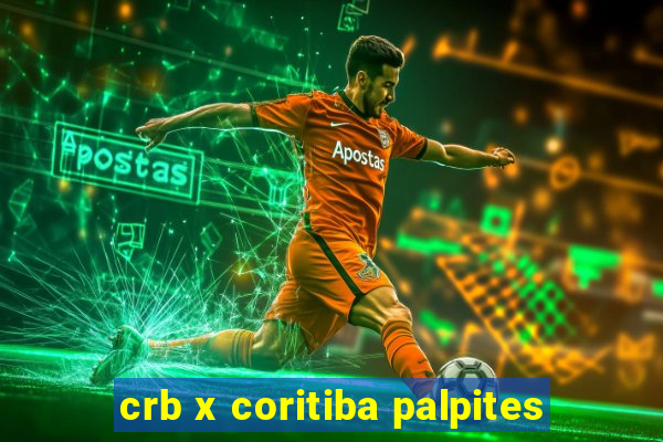 crb x coritiba palpites