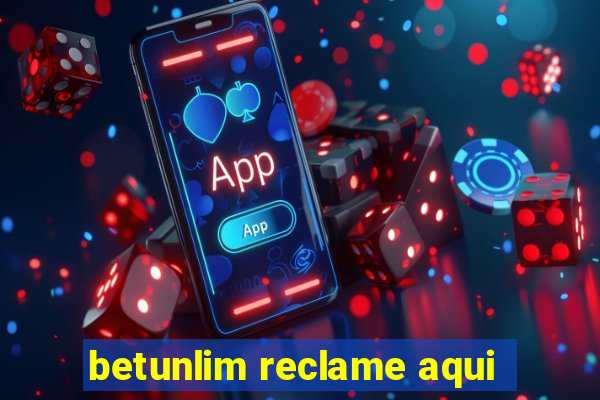 betunlim reclame aqui