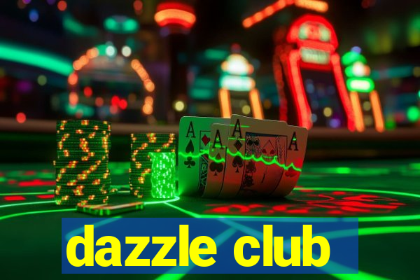 dazzle club