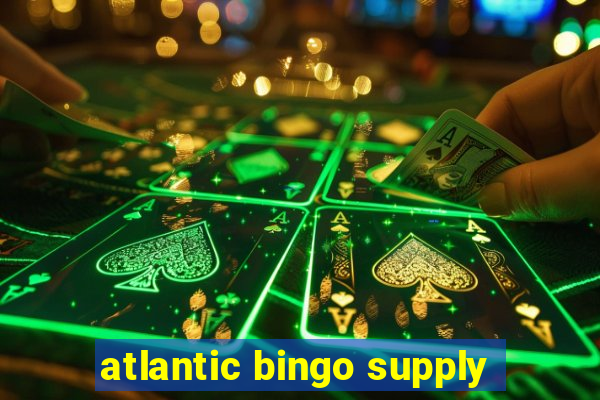 atlantic bingo supply