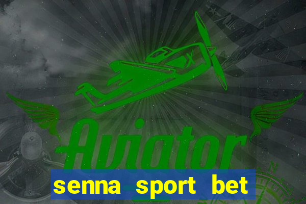 senna sport bet saque mínimo