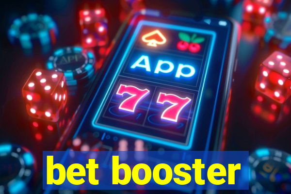 bet booster