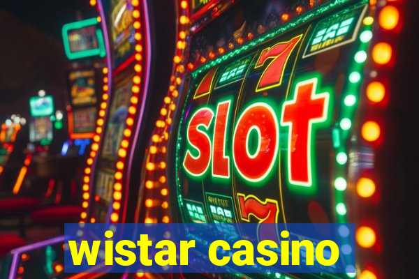 wistar casino