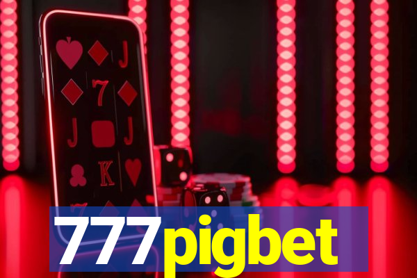 777pigbet