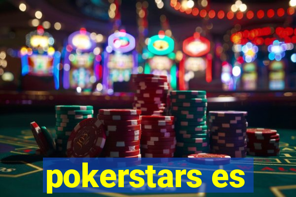 pokerstars es