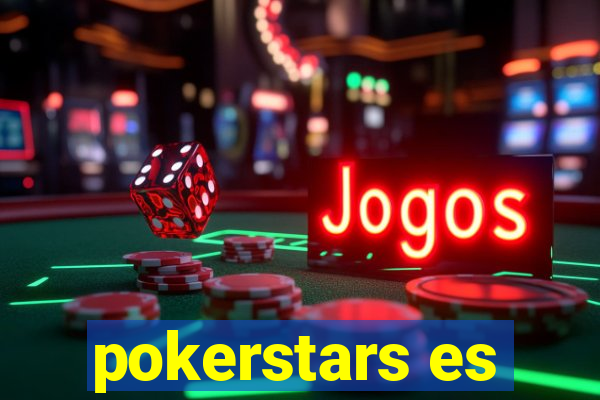 pokerstars es