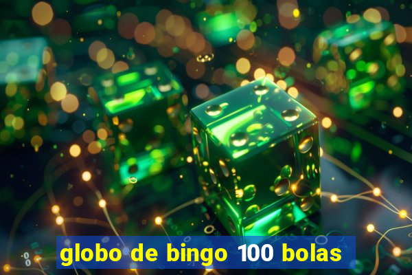 globo de bingo 100 bolas