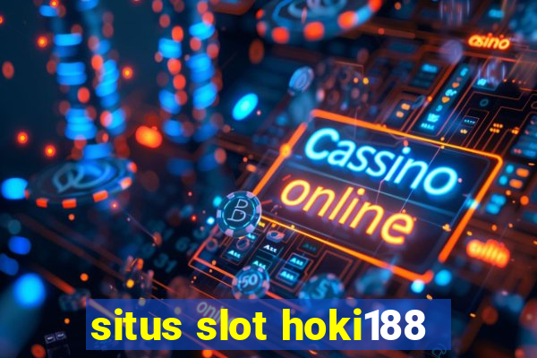 situs slot hoki188