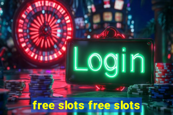 free slots free slots