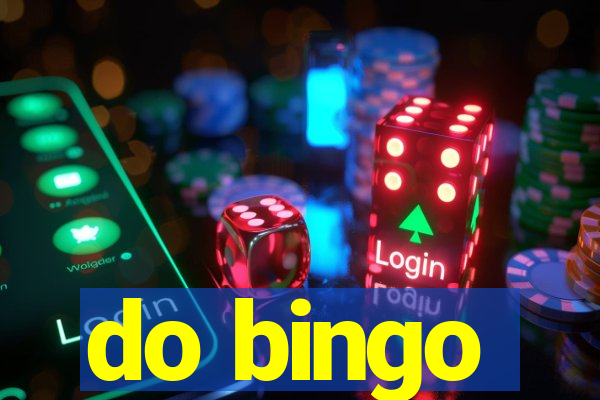 do bingo