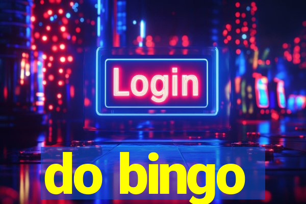 do bingo