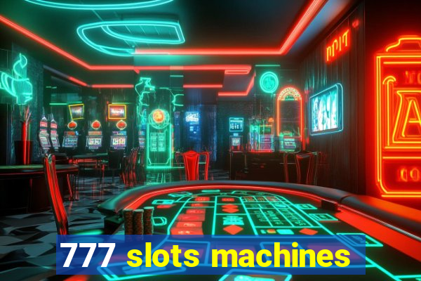 777 slots machines