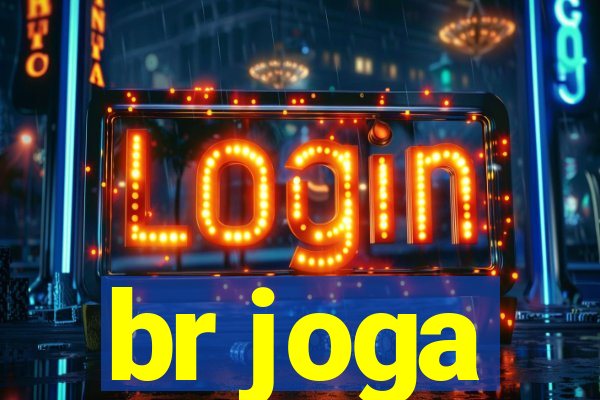 br joga