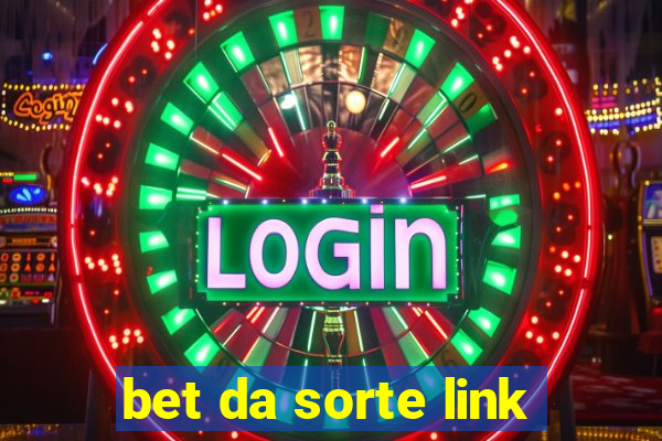 bet da sorte link