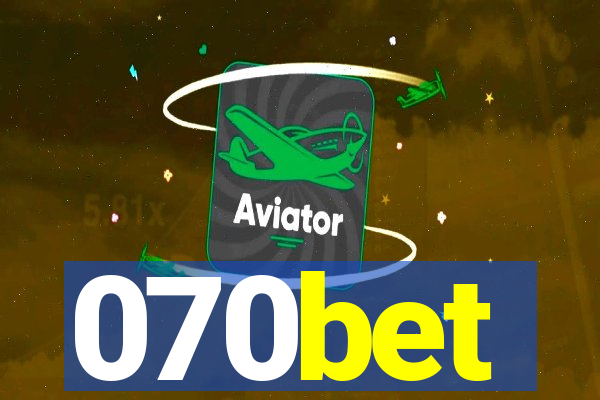 070bet