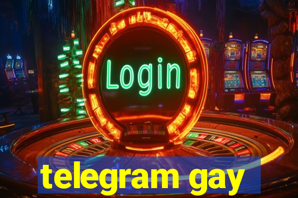 telegram gay