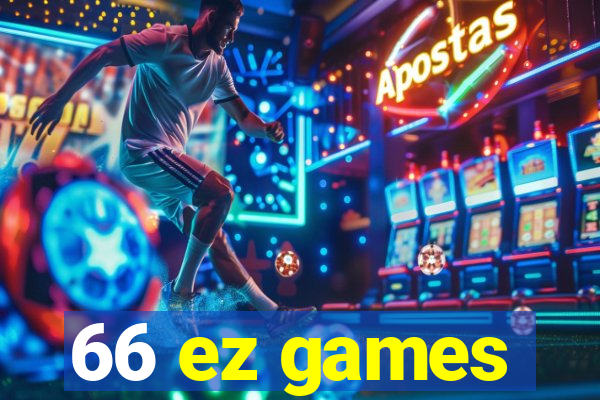 66 ez games