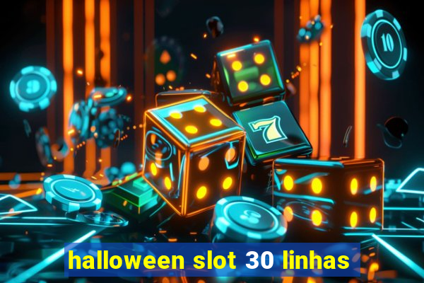 halloween slot 30 linhas