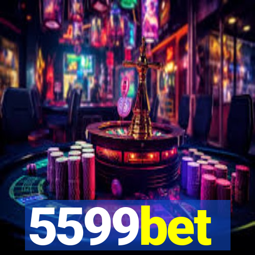 5599bet