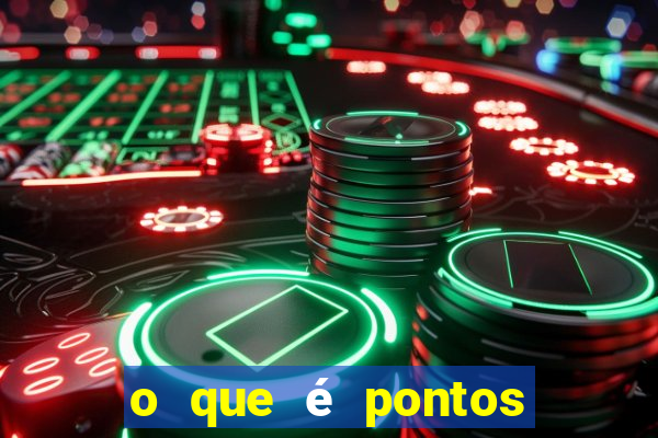 o que é pontos somados por cart?o estrela bet