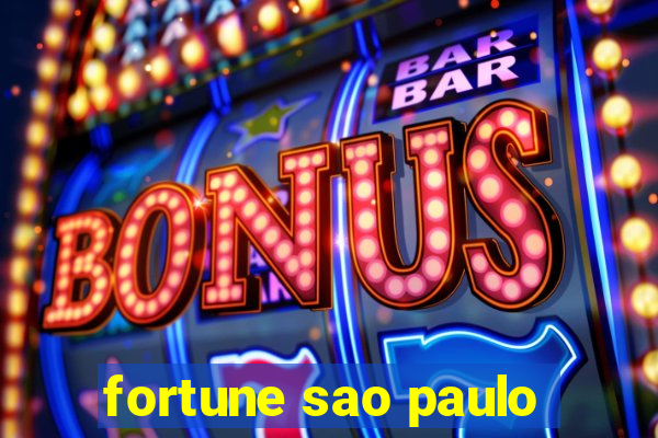 fortune sao paulo