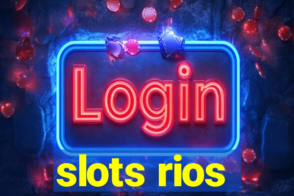 slots rios