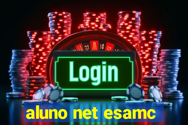 aluno net esamc