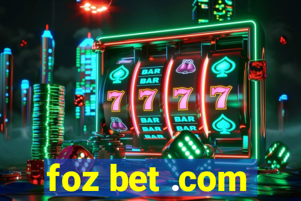 foz bet .com